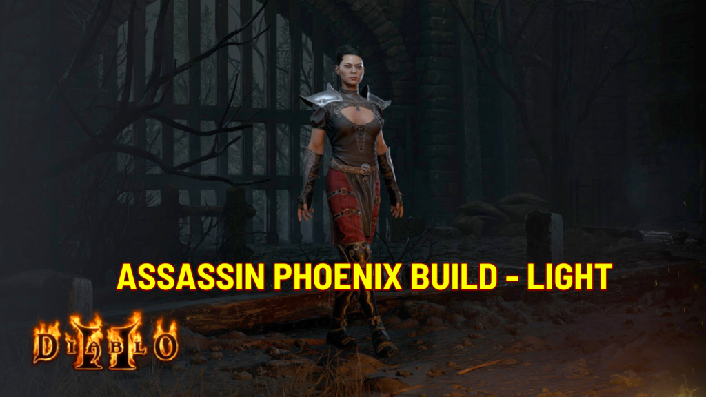 Assassin Phoenix Light Build 